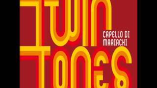 Video thumbnail of "Twin Tones - Capello Di Mariachi / Ultimo Tren A El Paso"