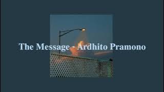 The Message - Ardhito Pramono | Lyrics