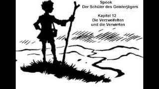 Let's Read Spook Der Schüler des Geisterjägers [Ger] Kap. 12. 1 Die verzweifelten und die Verwirrten