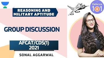 Group Discussion | SSB | Target CDS/AFCAT 2021 | Sonal Aggarwal