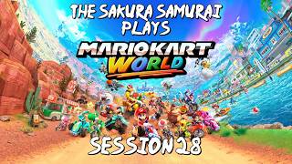The-Sakura-Samurai Plays - Mario Kart World Session 28