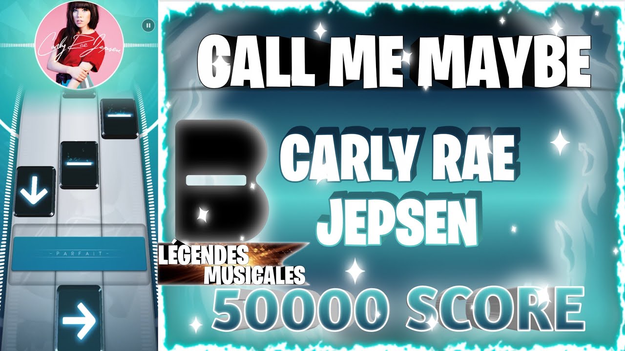 [Beatstar] Call Me Maybe de Carly Rae Jepsen | 50000 SCORE |🎉Légendes ...