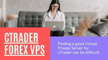 Run your cTrader cBots on a VPS