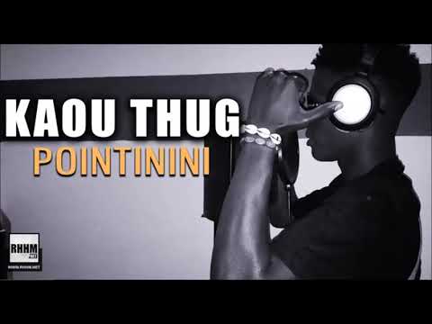 KAOU THUG - POINTININI (2020)