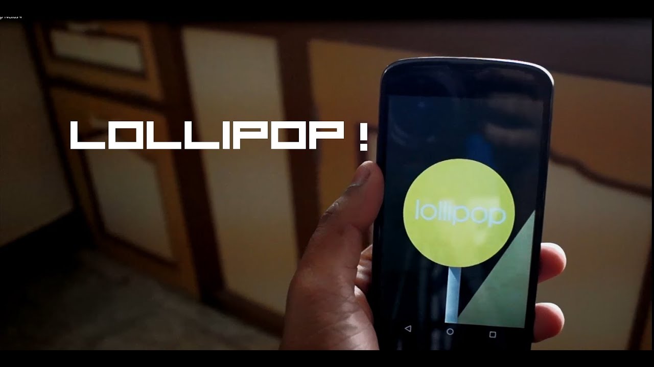 Lollipop on the Nexus 4!