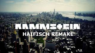 Rammstein - Haifisch (LIVE FROM MSG I.C. REMAKE)