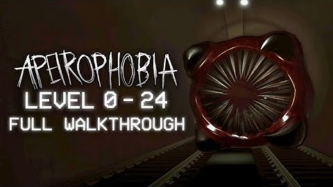 Apeirophobia - Level 0 to 24 (Chapter 1 & 2) | Full Walkthrough [ROBLOX]