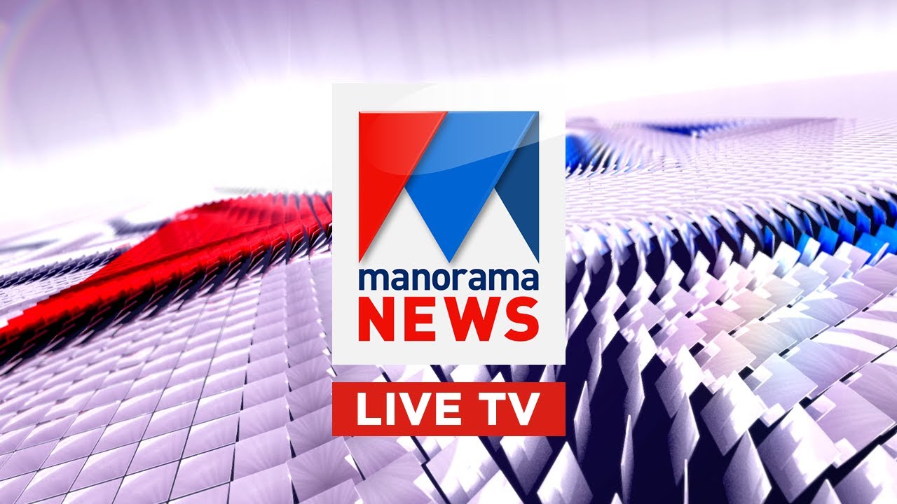 Manorama News TV Live  Malayalam News, Kerala News  Top Headlines