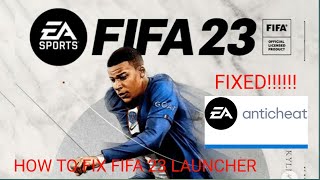 TUTORIAL Mengatasi FIFA 23 gagal launcher dan gagal membuka anticheat!!!