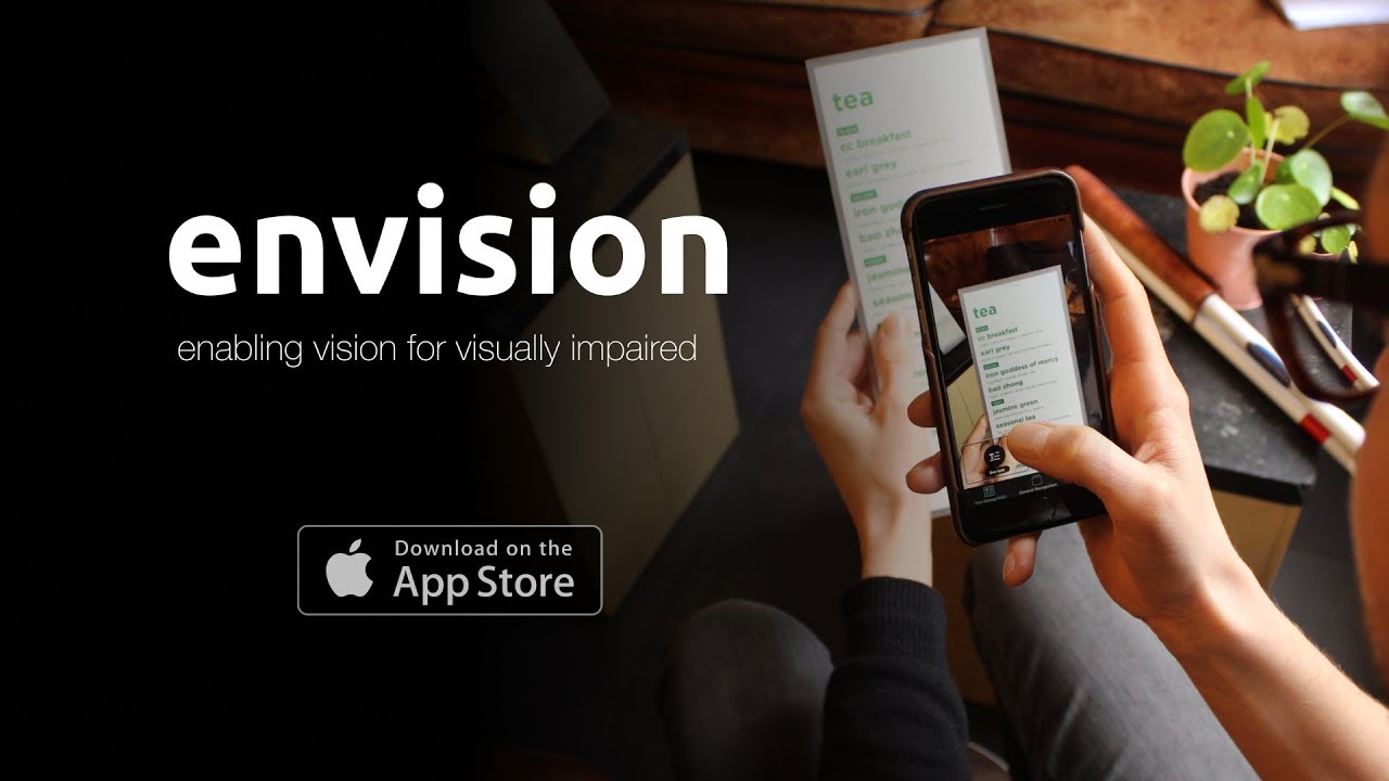 Envision - enabling vision for visually impaired. 