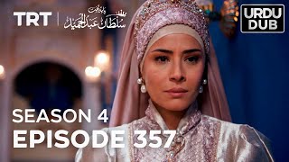 Payitaht Sultan Abdulhamid Episode 357 | Season 4 @tabii.urdu
