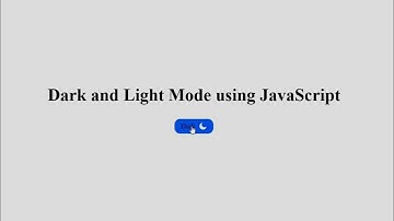 Dark mode using #javascript | Dark and light mode #javascript