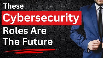 These Cybersecurity Roles Will Explode in the AI Era