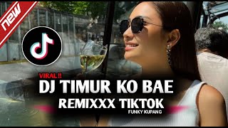 DJ TIMUR KO BAE REMIX VIRAL TIKTOK BASSBESTON 2022!!