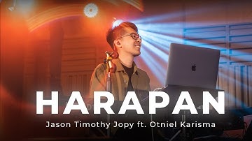 Harapan - Jason Timothy Jopy ft. Otniel Karisma | Live from PEREGRINATE (Jason