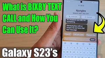 What is BIXBY TEXT CALL and How You Can Use It on Galaxy S23