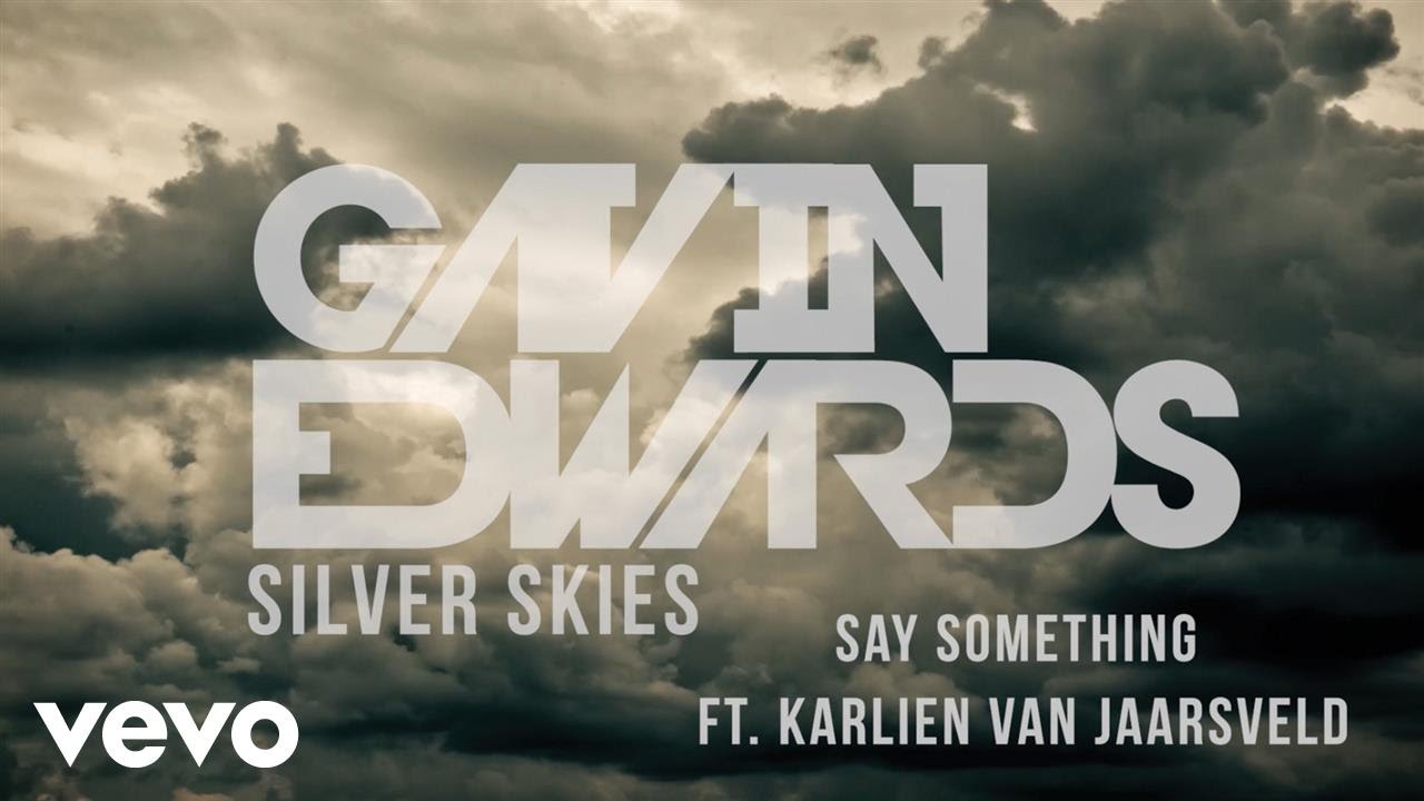 Wonderlijk Gavin Edwards - Say Something ft. Karlien Van Jaarsveld - YouTube IW-32