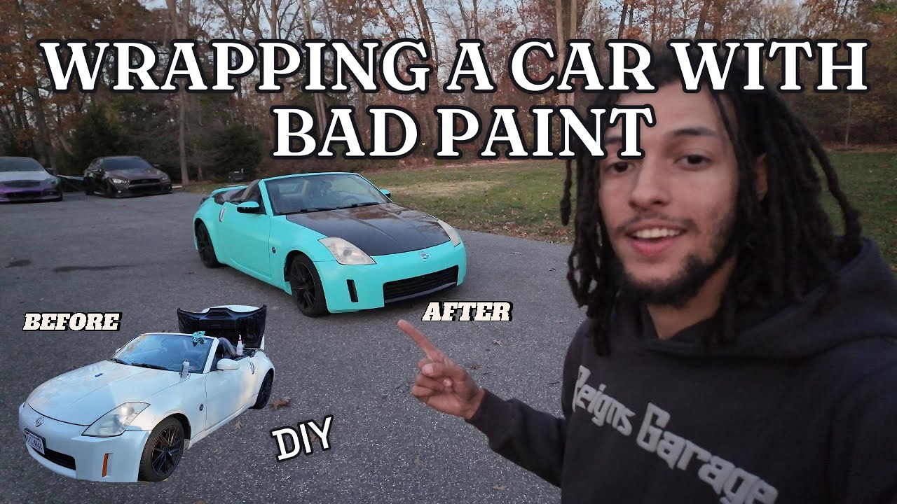 HOW TO WRAP A CAR WITH BAD PAINT
