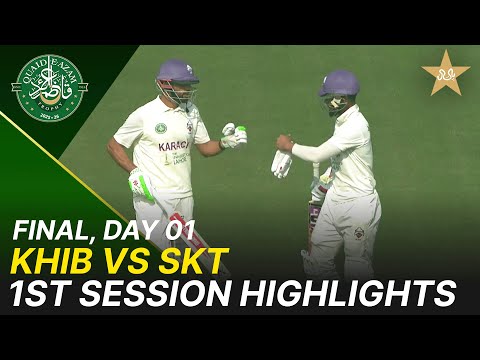 1st Session Highlights | Quaid-e-Azam Trophy 2025-26 Final | Karachi Blues vs Sialkot | M2P1K