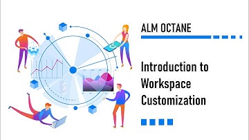 Introduction to Workspace Customization