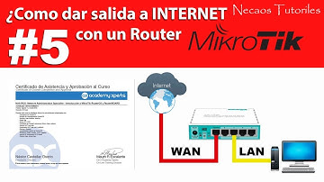 Como dar salida a internet con mikrotik #5 (explicado)