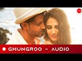 Ghungroo Audio WAR Hrithik R Vaani K Arijit Singh Shilpa Vishal Shekhar Kumaar