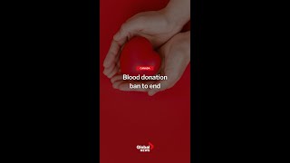 Canada's blood donation ban on men who have sex with men to end #shorts