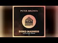Mixupload.com Presents: Peter Brown - Disko Madness (JazzyFunk Remix)