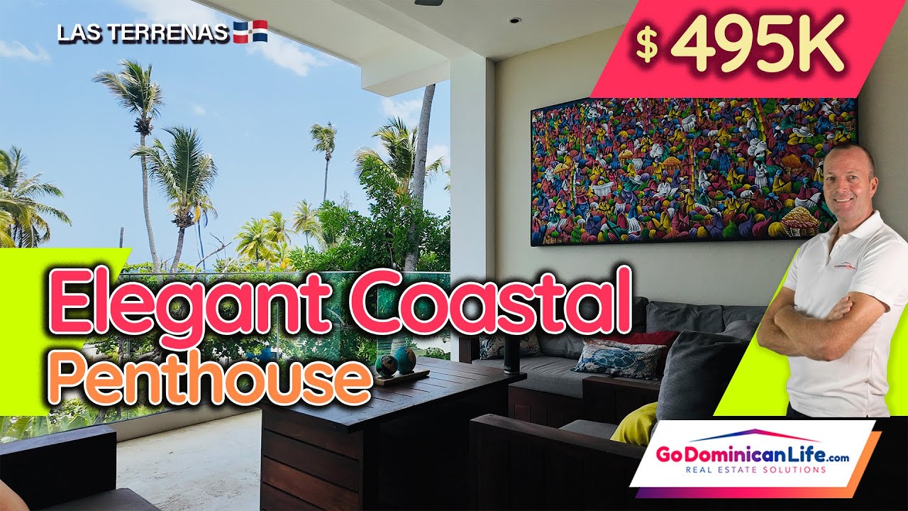 BREATHTAKING PENTHOUSE: Experience The Luxurious TRANQUILITY Of Coastal Living | LAS TERRENAS