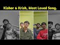 Kishor &amp; Krish His Most Loved Songs Mashup x NT Spark 