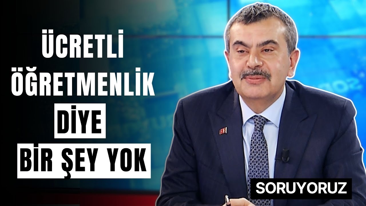 Ücretli Öğretmenlik Sistemine Devam Edilecek mi? Milli Eğitim Bakanı Yusuf Tekin Cevapladı