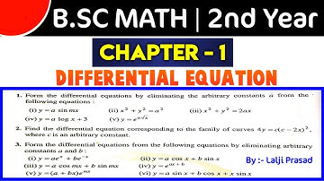 Bsc part 2 | Differential Equation Ex-1 Q.No. 1 to 3 Solution By Lalji Prasad | lecture - 2