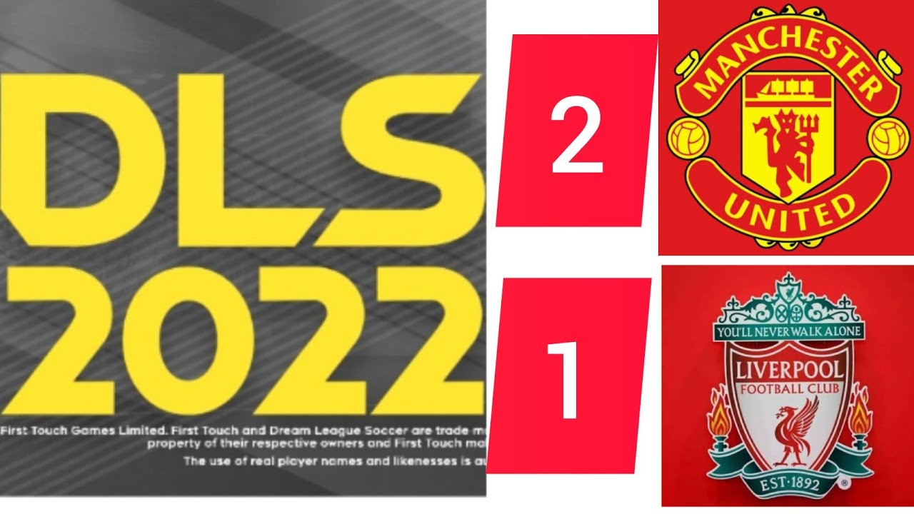 DLS 22 | Manchester United vs Liverpool FC | Dream League Soccer 2022