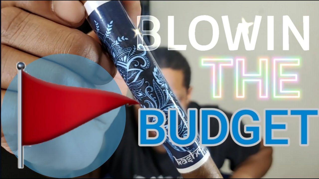 BLOWIN THE BUDGET | cigar reviews | Ezra Zion Kashmere