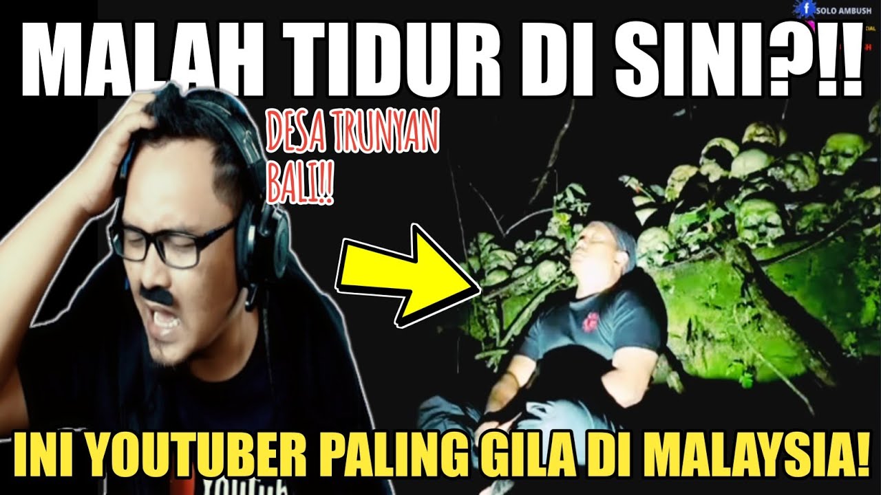 YOUTUBER INI MEMANG BETUL2 G1L4‼️ DIA EXPLORE DI KUBURAN TRUNYAN BALI‼️ (SOLO AMBUSH) | Wak Lonjong