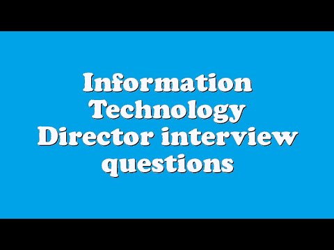 information technology director interview questions youtube interview questions for information technology