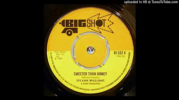 Sylvan Williams - Sweeter Than Honey