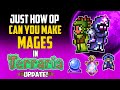 Just How OP Can You Make Mages In Terraria Update HappyDays