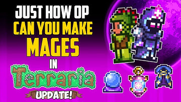 Just How OP Can You Make Mages in Terraria? Update! | HappyDays