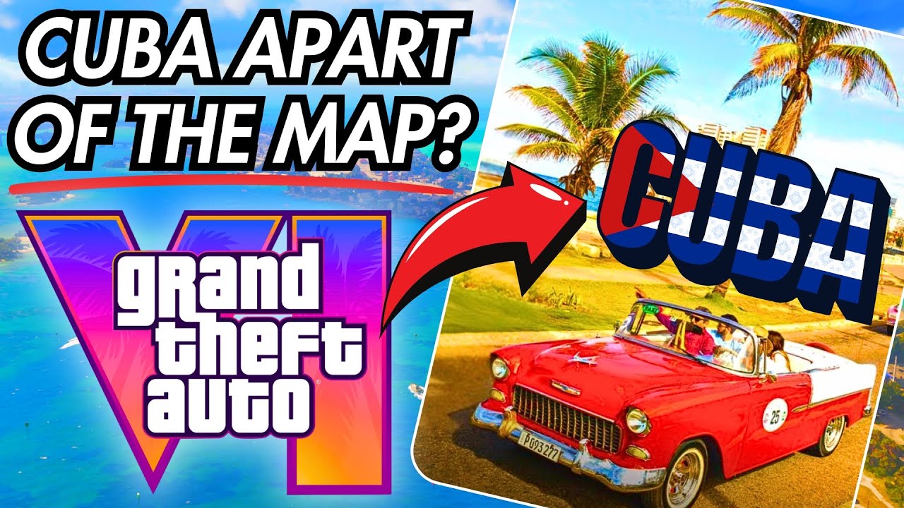 GTA VI CUBA To Feature As A MAP EXPANSION YouTube 