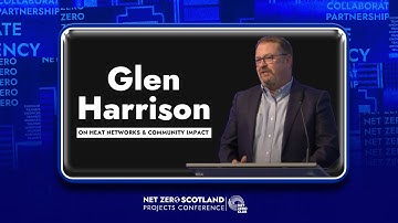 Glen Harrison on Heat Networks & Community Impact | 2025 Net Zero Scotland Projects Conference