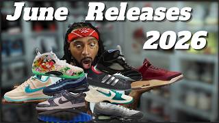 TOP ANTICIPATED Upcoming SNEAKER Releases Of June 2026!