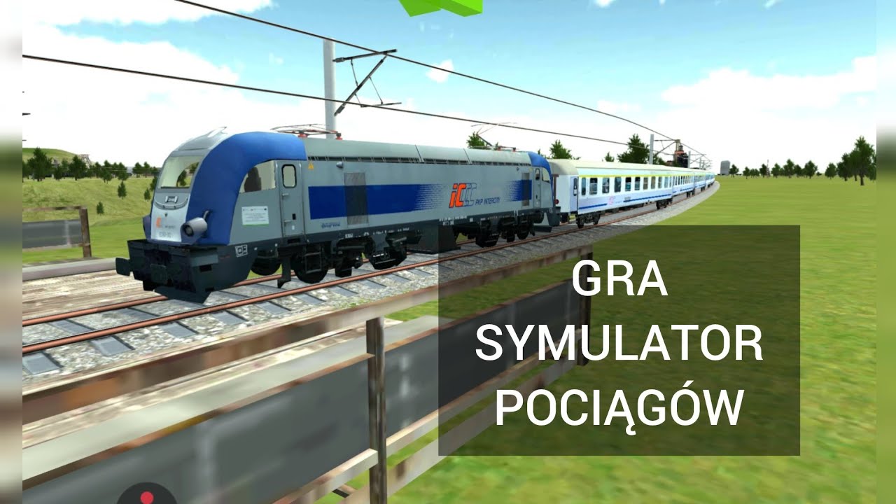 GRA SYMULATOR POCIĄGÓW 😉
