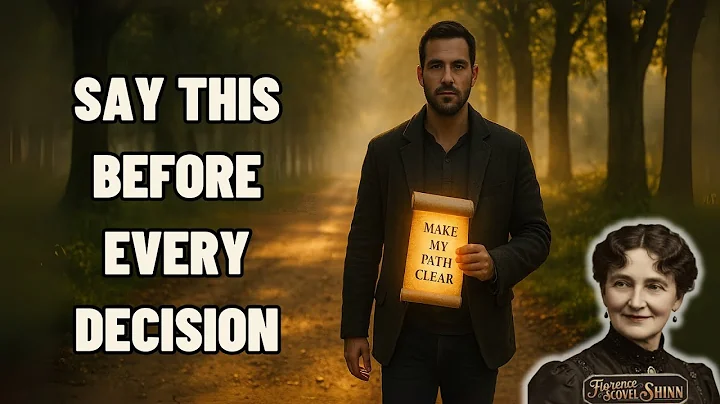 “The One Sentence That Unlocks Every Right Decision | Florence Scovel Shinn Reveals It All”