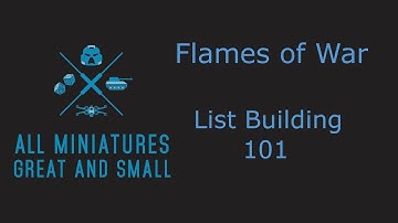 Flames of War List building 101