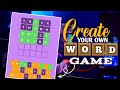 How to create your OWN Word Game in 5 Minutes! (and win 100$!)