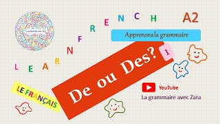 De ou Des - A2 - La grammaire française
