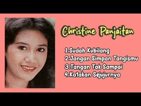 CHRISTINE PANJAITAN LAGU TERBAIK