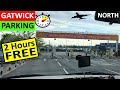 Gatwick Airport North Terminal Parking 2 HOURS FREE avoid Gatwick Airport Drop off Charge