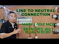 Main 1 Pole MCB, Branches All RCBO, Line To Neutral Connection